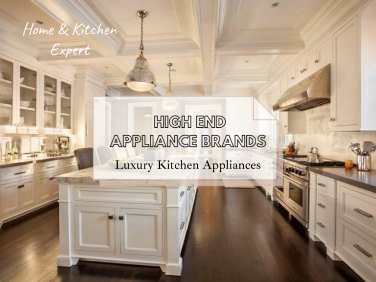 High End Appliance Brands – Luxury Kitchen Appliances