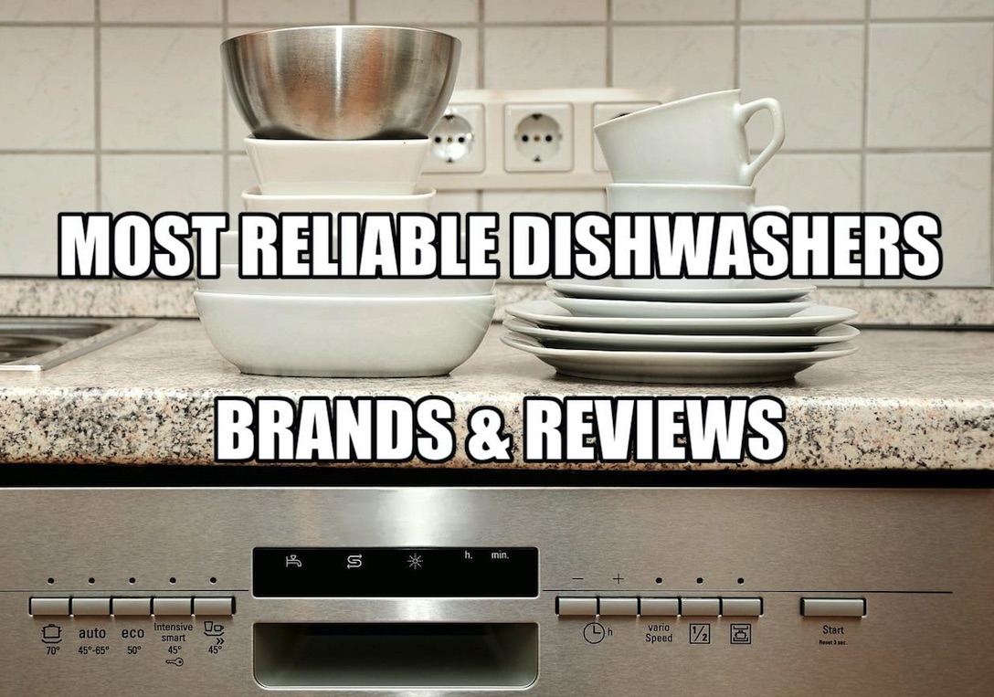 most reliable dishwasher