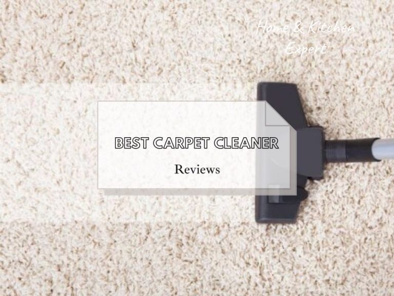 10 Best Carpet Cleaner Reviews
