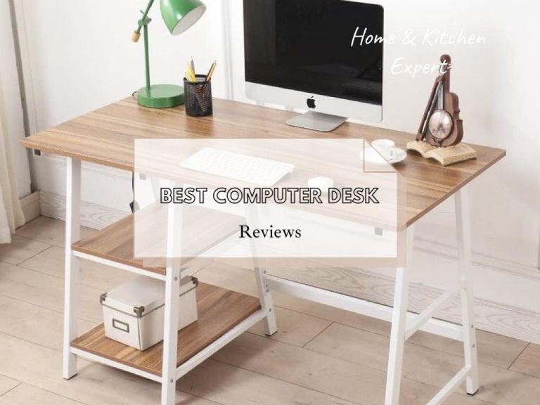 10 Best Computer Desk Reviews